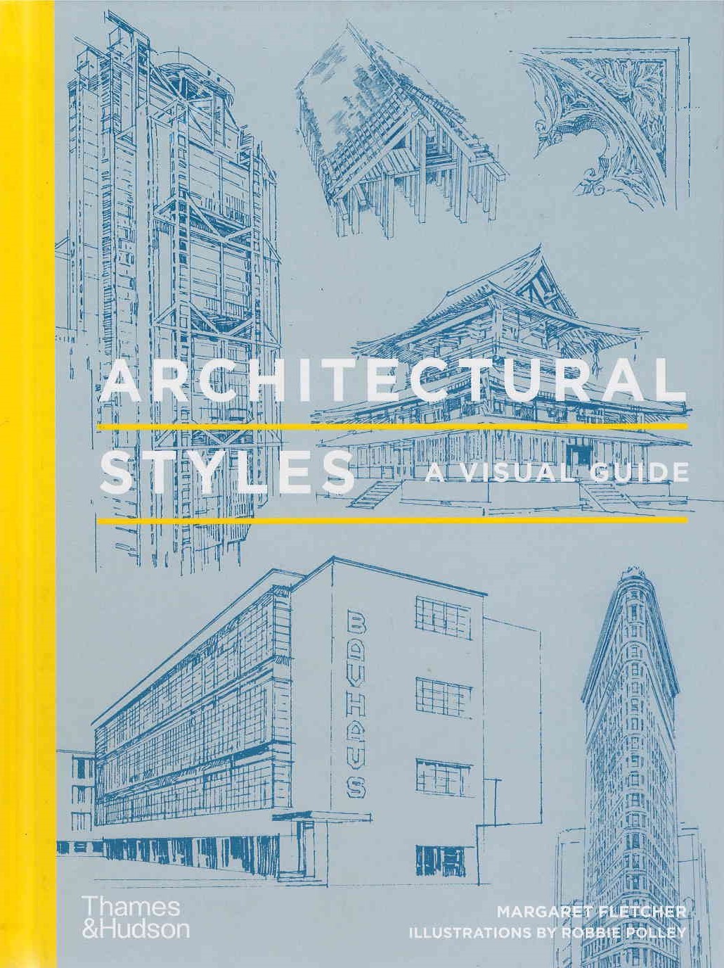 Architectural styles : a visual guide