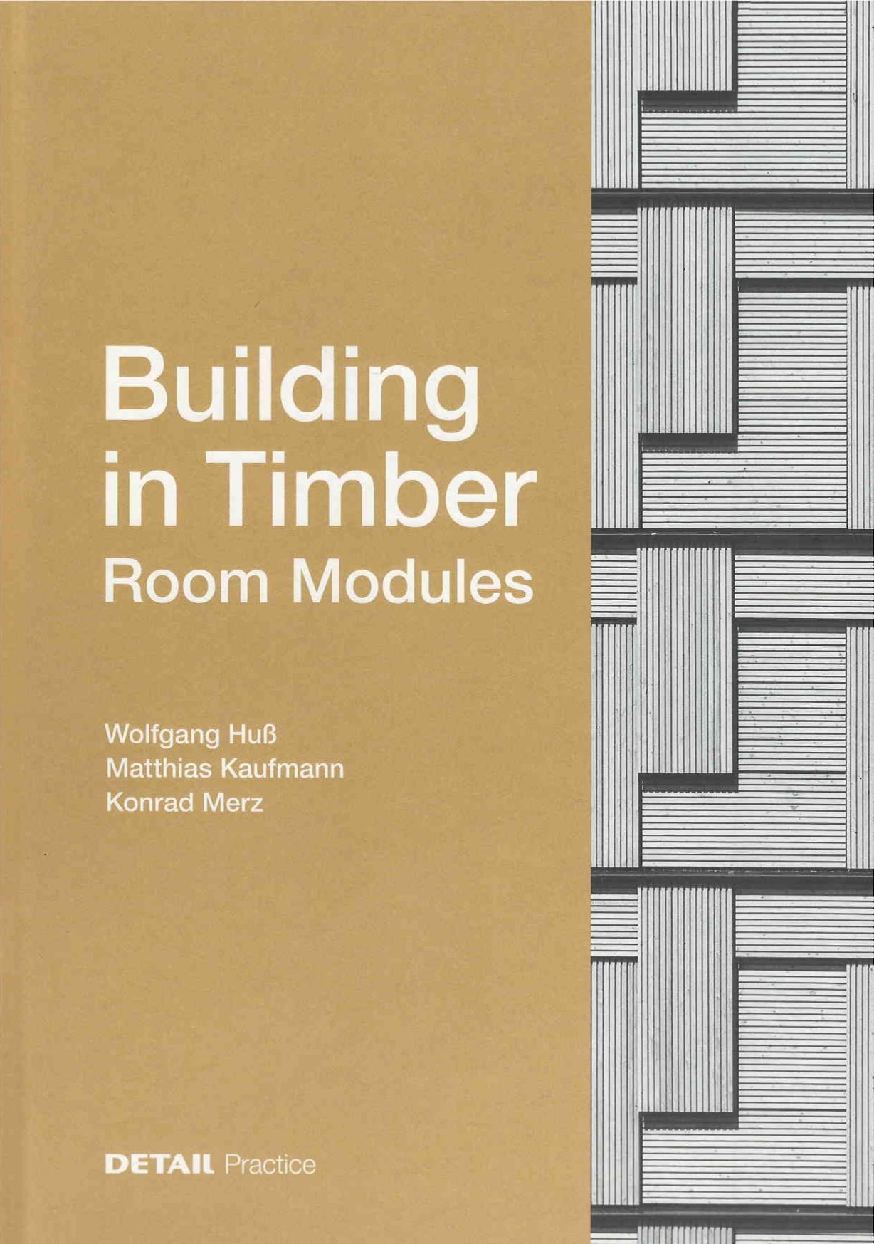 Building in timber : room modules