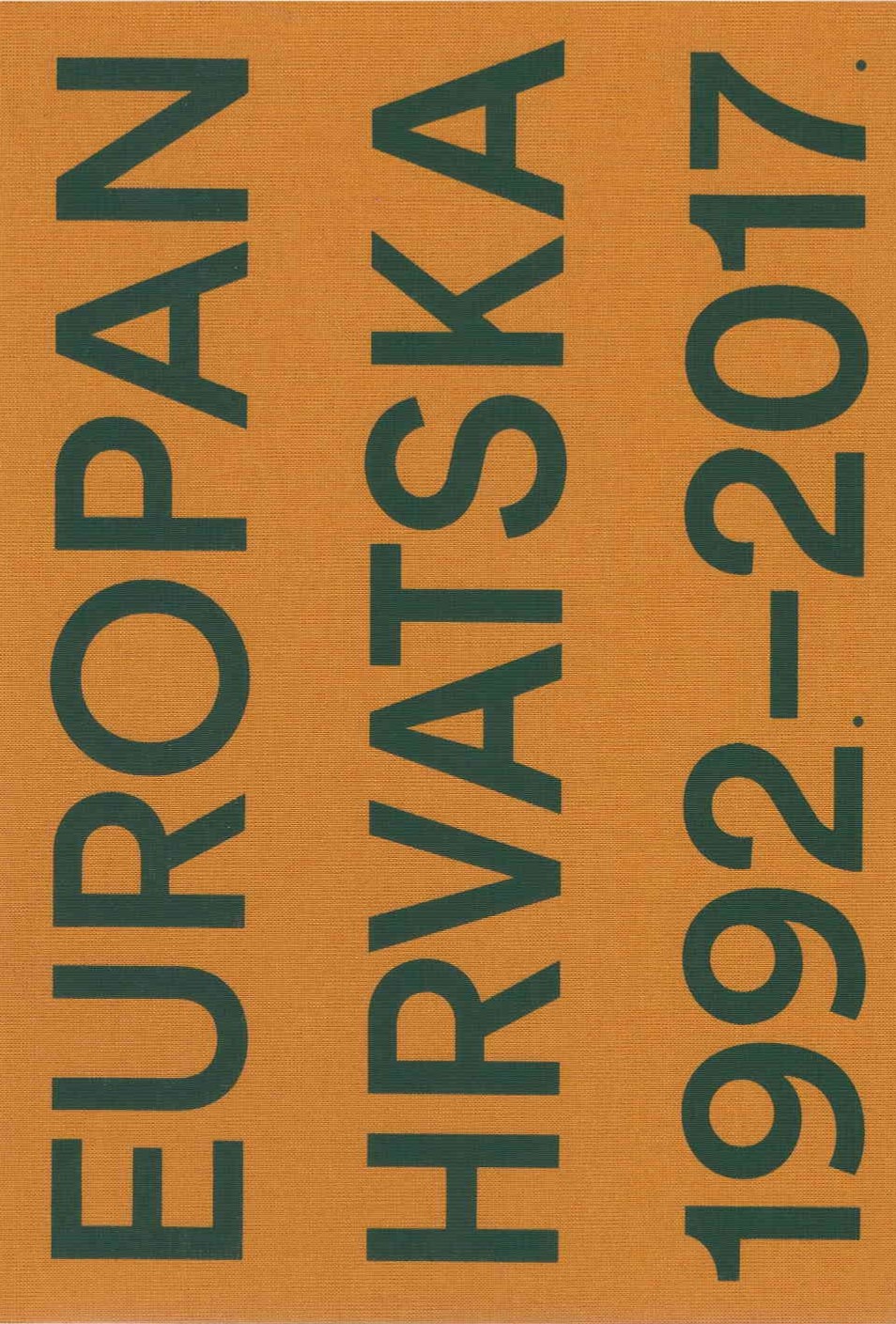 Europan Hrvatska 1992.-2017. : četvrt stoljeća kontinuiranog djelovanja