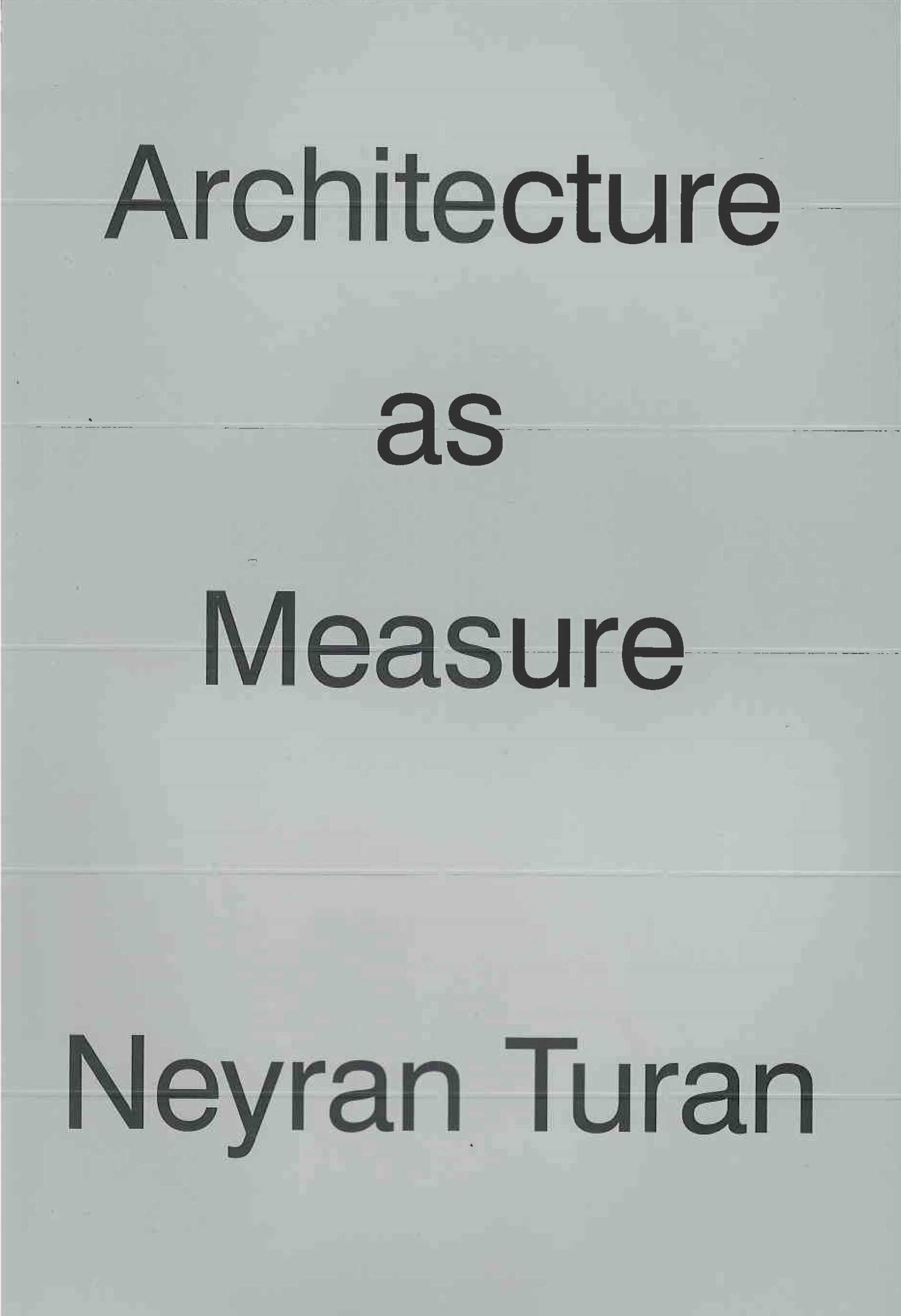 Architecture as measure