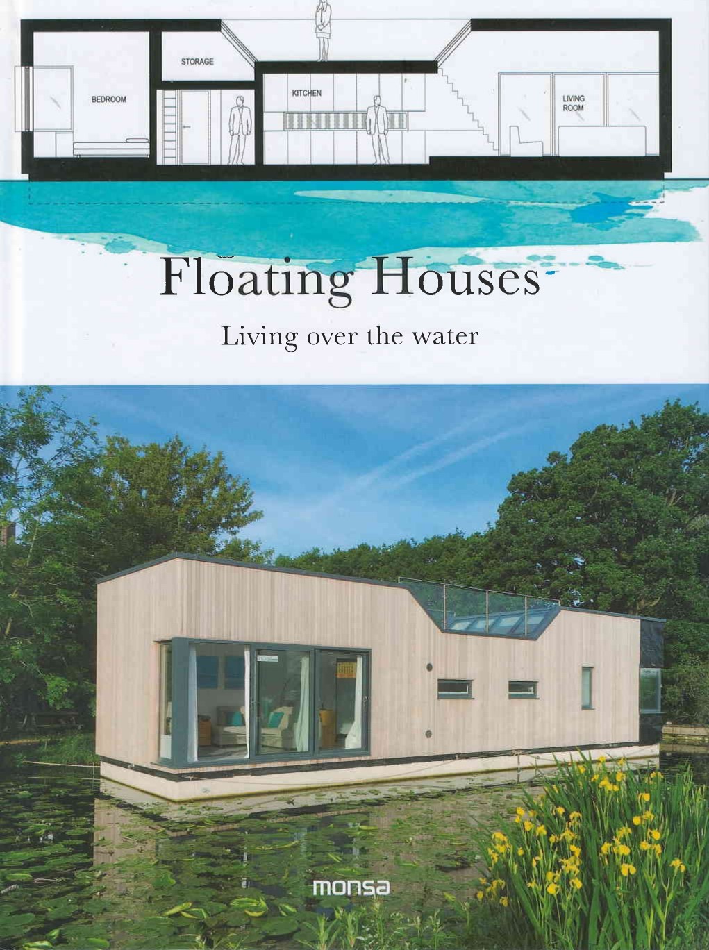Floating houses : living over water