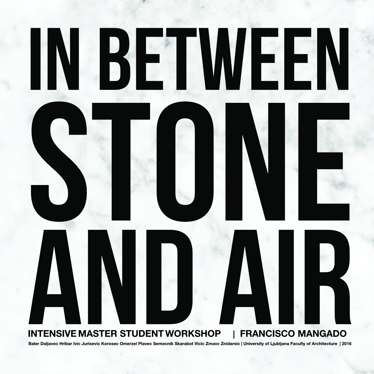 In between stone and air: student workshop with Francisco Mangado