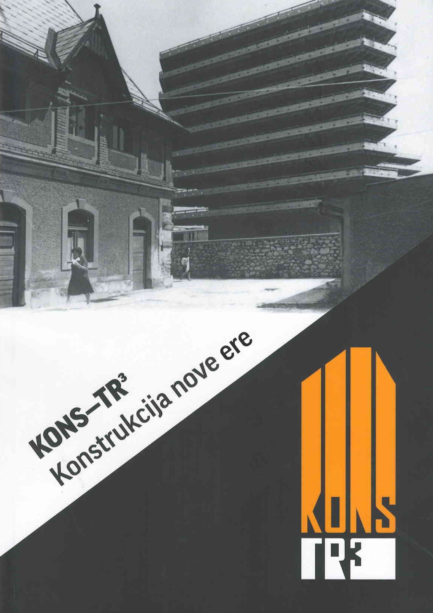 KONS-TR 3 : konstrukcija nove ere