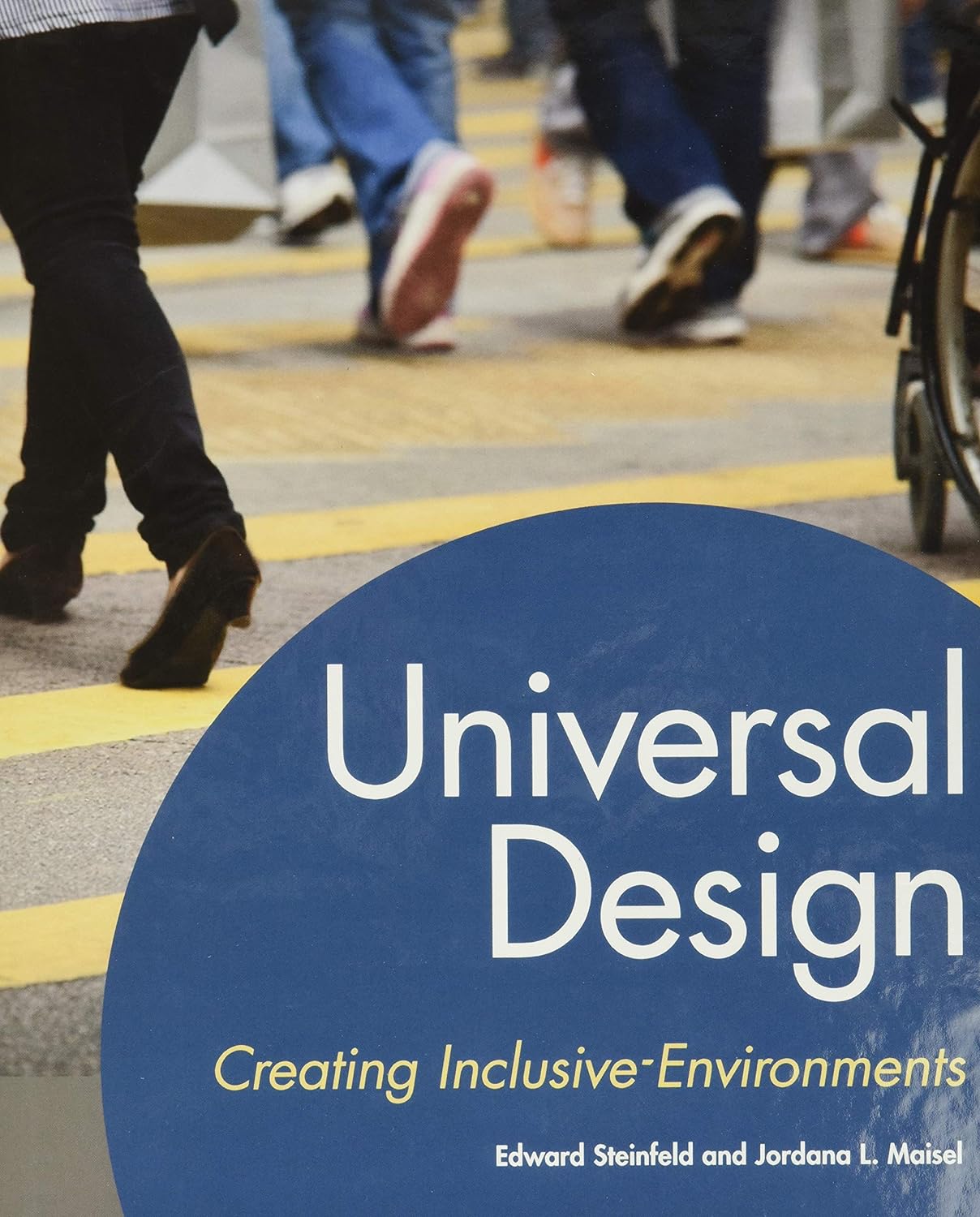Universal design : creating inclusive environments