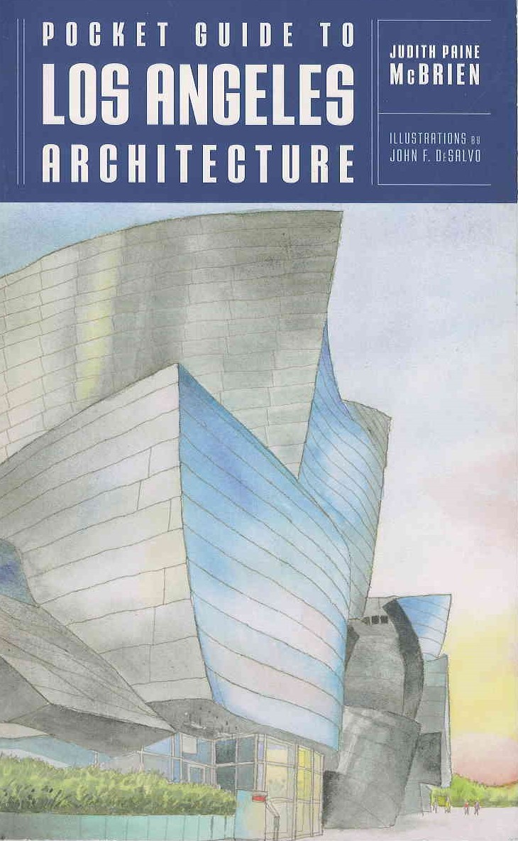 Pocket guide to Los Angeles architecture