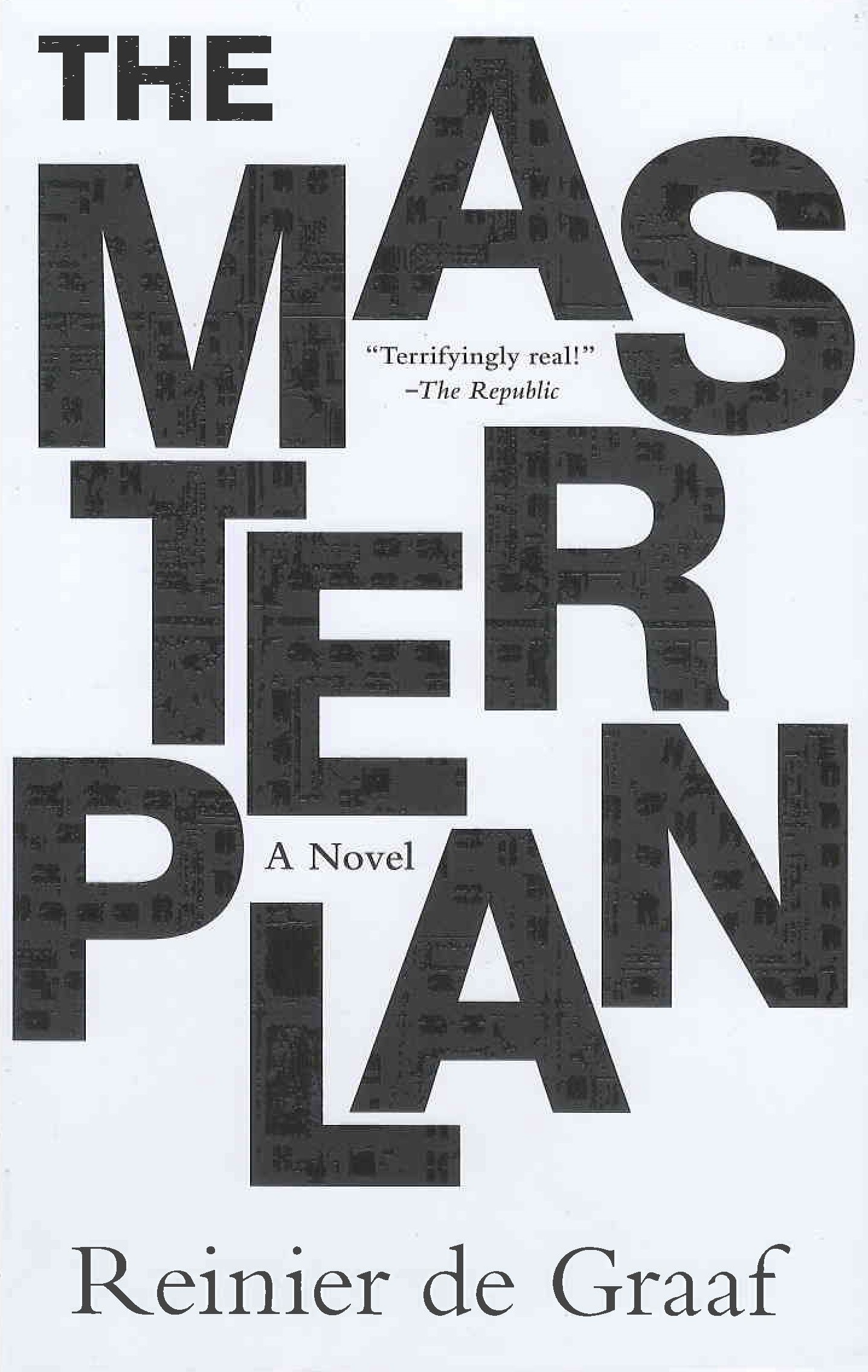 The masterplan : a novel
