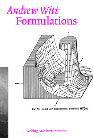 Formulations : architecture, mathematics, culture