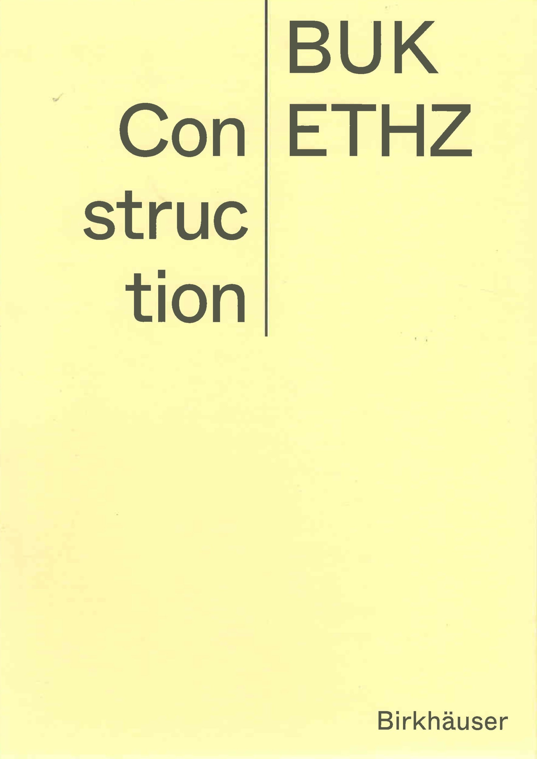 Construction