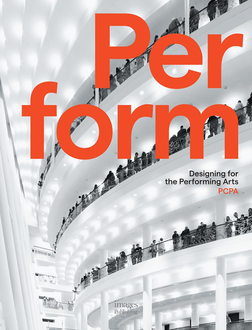 Perform : designing for the performing arts