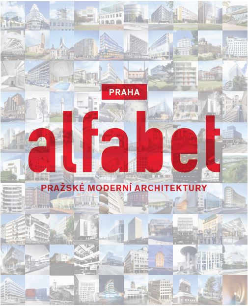 Alphabet of modern architecture : Prague