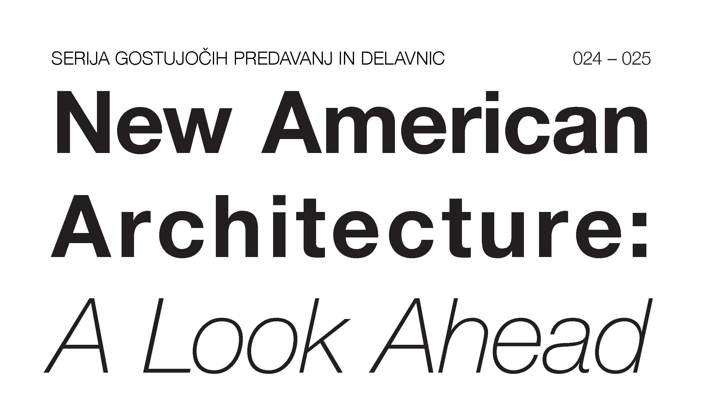 New American Architecture: A Look Ahead