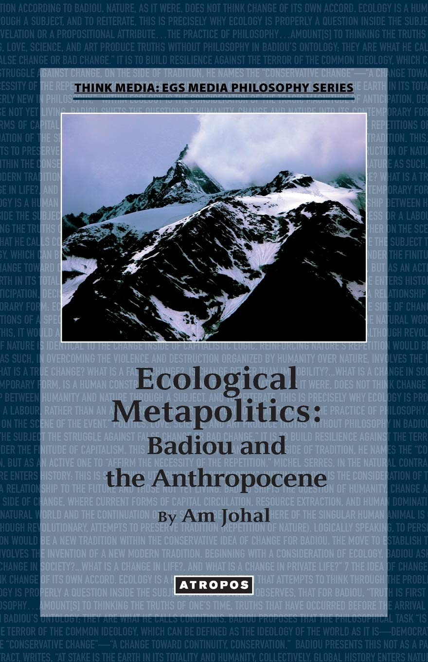 Ecological metapolitics : Badiou and the Anthropocene