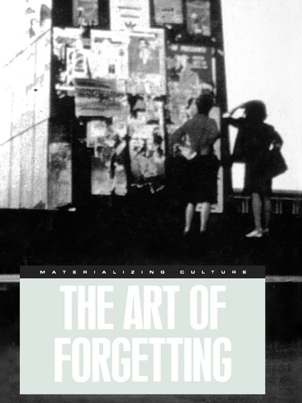 The art of forgetting