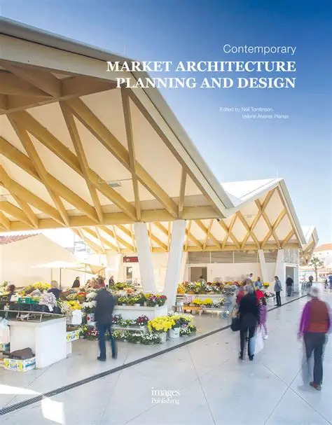 Contemporary market architecture : planning and design