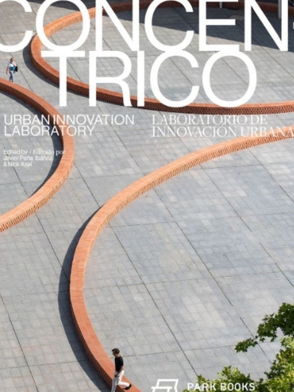 Concéntrico : urban innovation laboratory