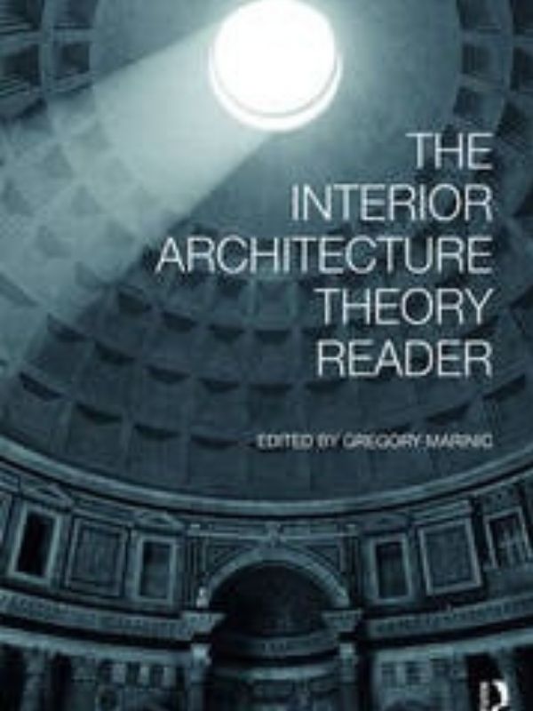 The interior architecture theory reader
