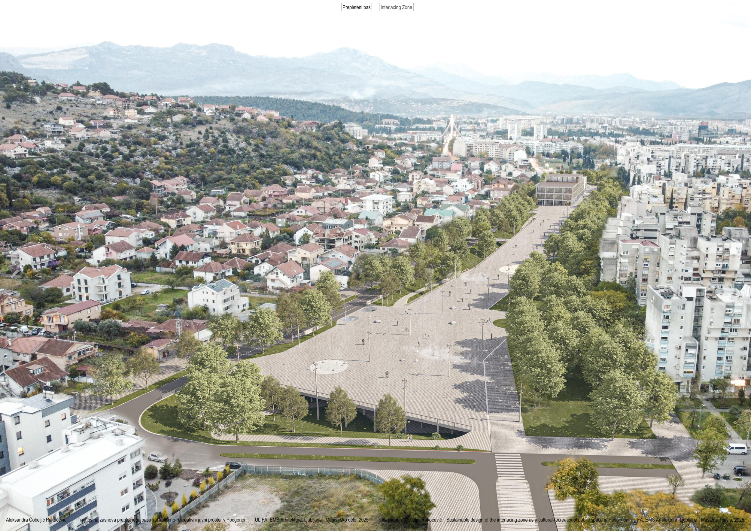 Trajnostna zasnova prepletnega pasu kot kulturno-rekreativni javni prostor v Podgorici