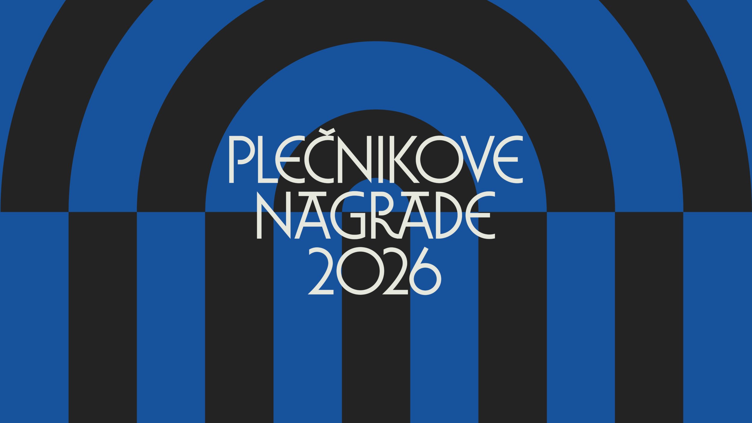 PLEČNIKOVE NAGRADE 2026