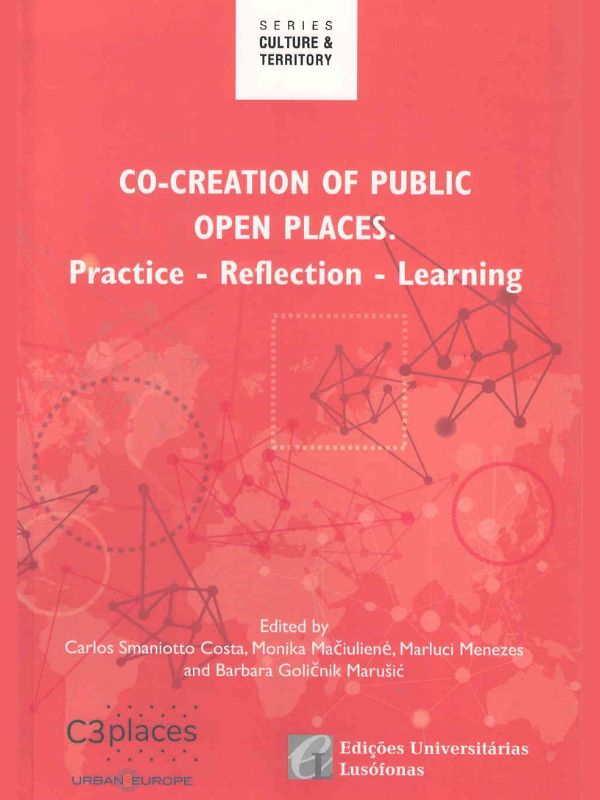 Co-creation of public open places : practice - reflection - learning