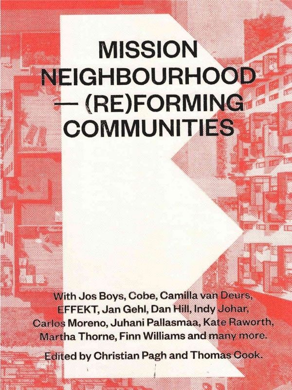 Mission neighbourhood : (re)forming communities