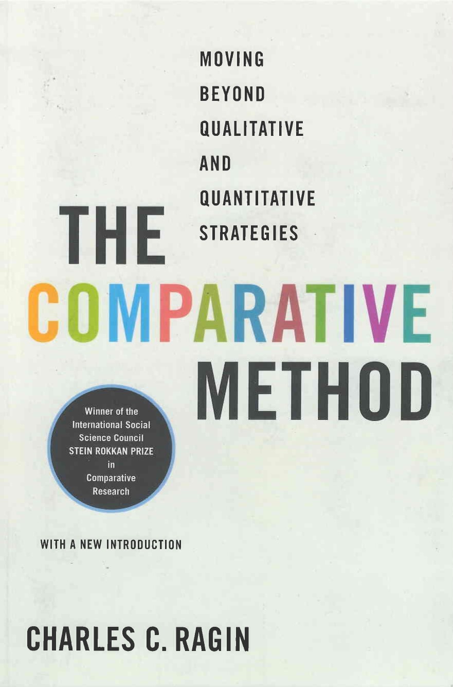 The comparative method : moving beyond qualitative and quantitative strategies