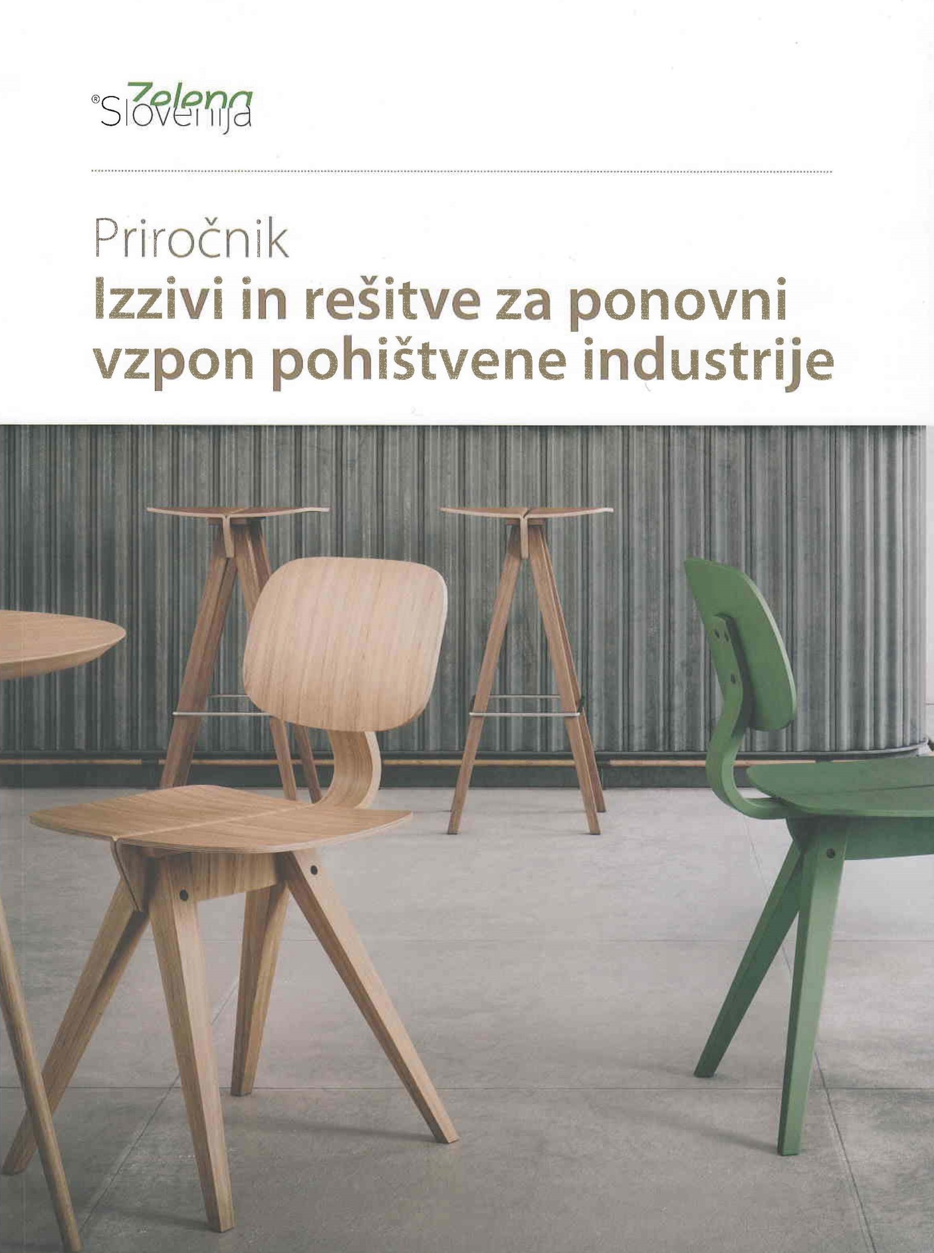 Izzivi in rešitve za ponovni vzpon pohištvene industrije : priročnik